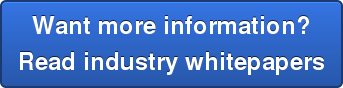 Want more information? Read industry whitepapers